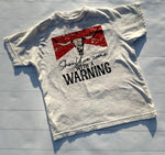 Should’ve Come With A Warning Wallen Tee
